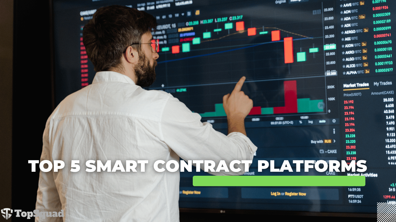Top 5 Smart Contract Platforms